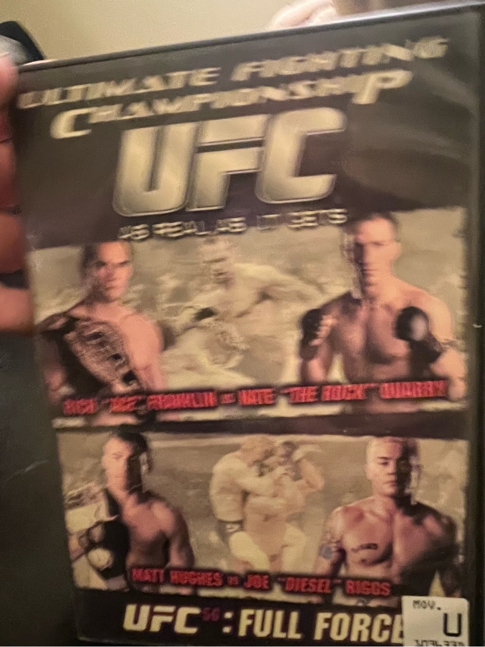 UFC 56: Full Force DVD featuring Rich Franklin and Matt Hughes.